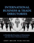 Cover: International Business & Trade Directories 2002 - Grey House Publishing Inc