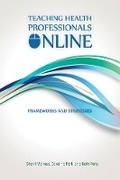 Cover: Teaching Health Professionals Online - AU Press