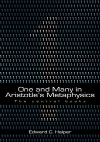 Enlarge image Cover: One and Many in Aristotle's Metaphysics: the Central Books - Parmenides Publishing