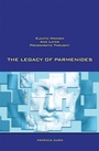 Cover: The Legacy of Parmenides - Parmenides Publishing