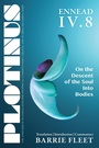Cover: PLOTINUS Ennead IV.8 - Parmenides Publishing