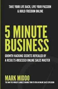 Abbildung von: 5 Minute Business - Growth Hacking Secrets Revealed - Mminc Pty Ltd