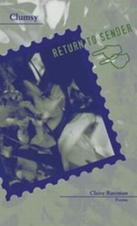 Enlarge image Cover: Clumsy - Western Michigan University, New Issues Press