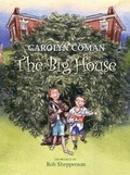 Cover: The Big House - Boyds Mills Press