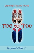 Cover: Toe to Toe Standing Tall and Proud - Bedazzled Ink Publishing Company