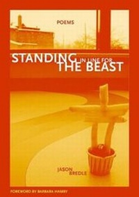 Enlarge image Cover: Standing in Line for the Beast - Western Michigan University, New Issues Press