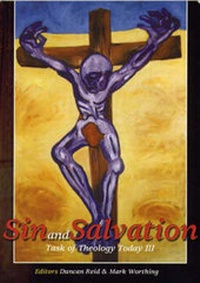 Enlarge image Cover: Sin and Salvation - Australian Theological Forum