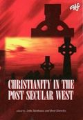 Cover: Christianity in the Post Secular West - Australian Theological Forum
