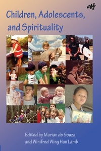 Abbildung von: Children, Adolescents and Spirituality - Australian Theological Forum