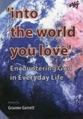 Cover: Into the World You Love - ATF Press