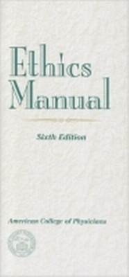 Abbildung von: Ethics Manual - American College of Physicians
