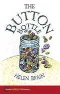 Cover: Hodder African Readers: The Button Bottle - Hodder Education