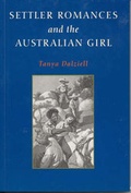 Cover: Settler Romances and the Australian Girl - UWA Publishing