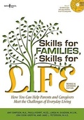 Cover: Skills for Families, Skills for Life - Boys Town Press