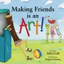 Cover: Making Friends is an Art - Boys Town Press
