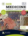 Cover: OCR Medicine and Health Through Time: An SHP Development Study - Hodder Education