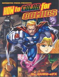 Enlarge image Cover: How to Color for Comics Supersize - Antarctic Press Inc