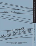 Cover: For As Far as the Eye Can See - Biblioasis