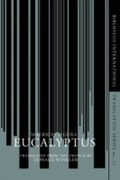 Cover: Eucalyptus - Biblioasis
