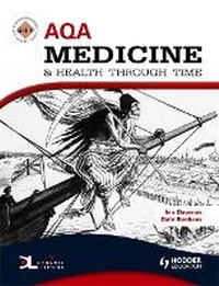 Enlarge image Cover: AQA Medicine and Health Through Time: An SHP Development Study - Hodder Education
