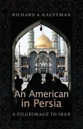 Cover: An American in Persia - Cascadia Publishing House