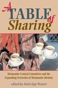 Cover: A Table of Sharing - Cascadia Publishing House