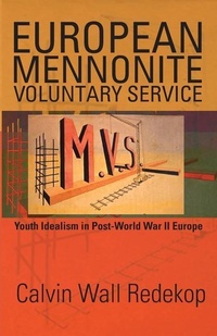 Enlarge image Cover: European Mennonite Voluntary Service - Cascadia Publishing House