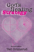 Cover: God's Healing Strategy, Revised Edition - Cascadia Publishing House