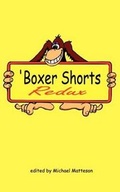 Cover: 'Boxer Shorts Redux - INKBLOT BOOKS