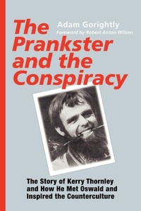 Enlarge image Cover: The Prankster and the Conspiracy - Paraview Press