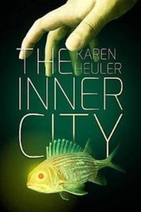 Enlarge image Cover: The Inner City - ChiZine Publications