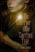 Cover: The Warrior Who Carried Life - ChiZine Publications