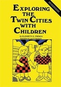 Cover: Exploring the Twin Cities with Children - Nodin Press
