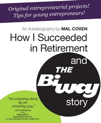 Abbildung von: How I Succeeded in Retirement and the Biway Story - BPS Books