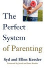 Cover: The Perfect System of Parenting - BPS Books