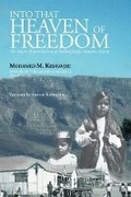 Cover: Into That Heaven of Freedom - Mawenzi House Publishers Ltd.