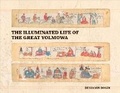 Cover: The Illuminated Life of the Great Yolmowa - Serindia Publications, Inc