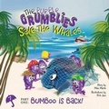Cover: The Purple Grumblies Save the Whales Part One - Mike Marsh