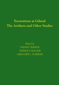 Cover: Excavations at Gilund - The Artifacts and Other Studies - University of Pennsylvania Museum of Archaeology & Anthropology