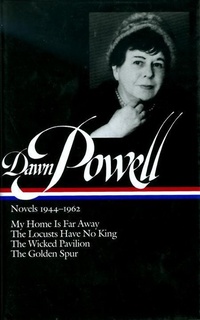 Abbildung von: Dawn Powell: Novels 1944-1962 (LOA #127) - The Library of America