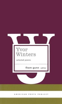 Enlarge image Cover: Yvor Winters: Selected Poems - The Library of America