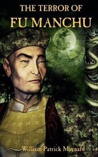 Enlarge image Cover: The Terror of Fu Manchu - Black Coat Press