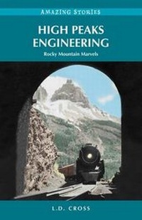 Enlarge image Cover: High Peaks Engineering - Heritage House Publishing Co. Ltd.