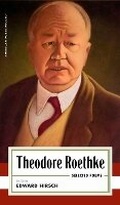 Cover: Theodore Roethke: Selected Poems - The Library of America