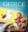 Cover: George and Ghost - Hodder Children's Books