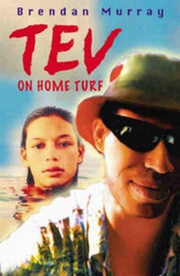 Enlarge image Cover: TEV on Home Turf - Fremantle Press