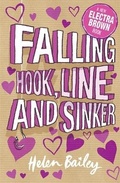 Cover: Electra Brown: Falling Hook, Line and Sinker - Hodder Children's Books