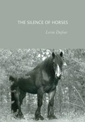 Cover: The Silence of Horses - Caitlin Press