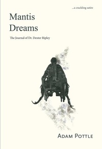 Enlarge image Cover: Mantis Dreams - Caitlin Press