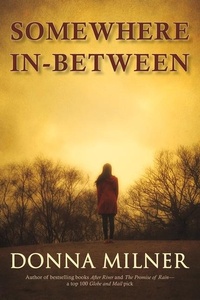Enlarge image Cover: Somewhere in Between - Caitlin Press